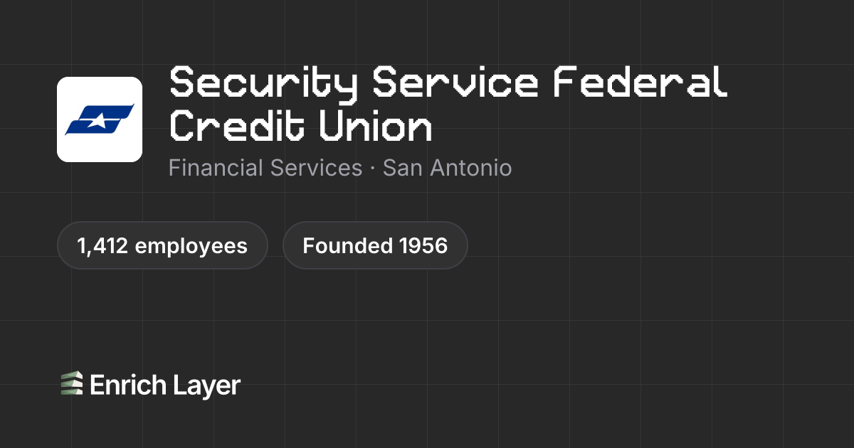 Security Service Federal Credit Union | Enrich Layer